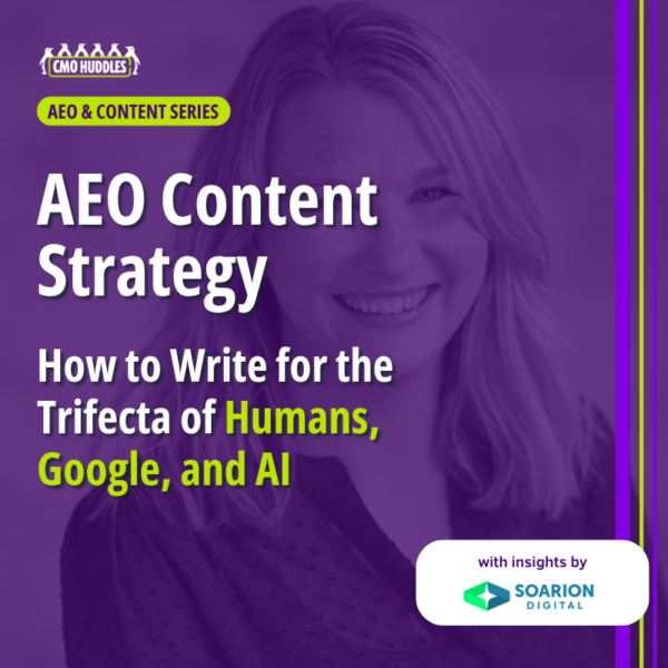 AEO content strategy for B2B: writing for humans, Google, and AI search
