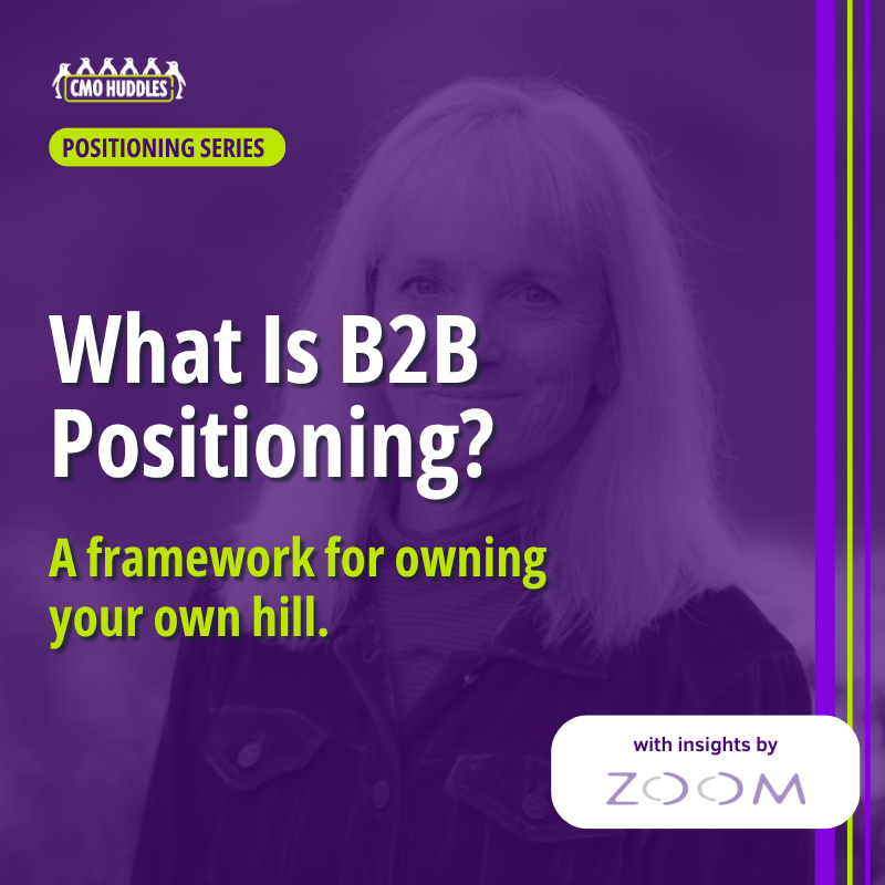 Cover image for blog post with Ellie Victor discussing B2B positioning strategy and category ownership at a CMO Huddles Strategy Lab.