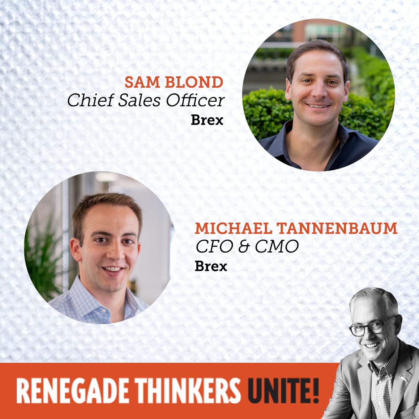 Michael Tannenbaum, CMO/CFO, Sam Blonde, Chief Sales Officer