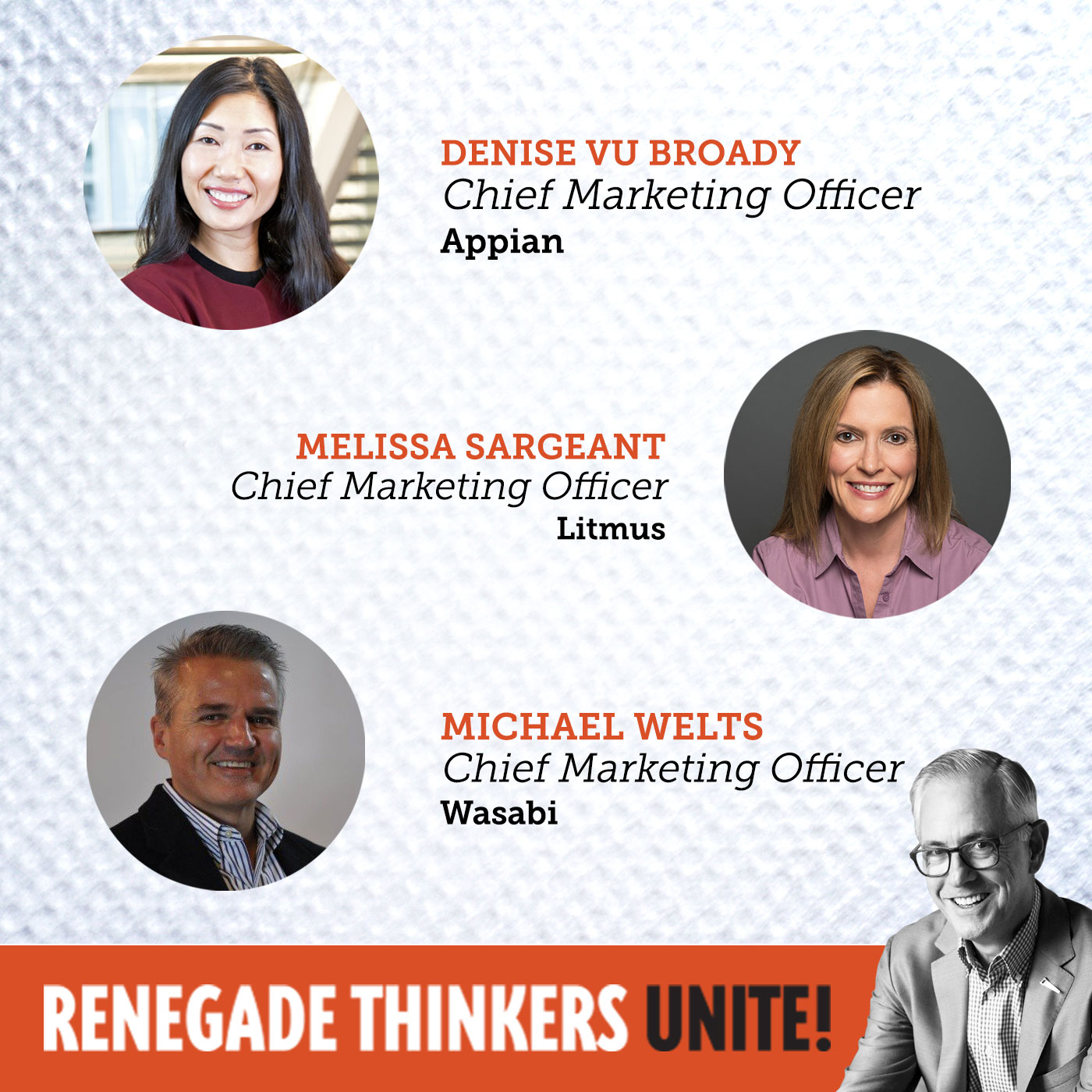 CMO Denise Vu Broady - CMO Michael Welts